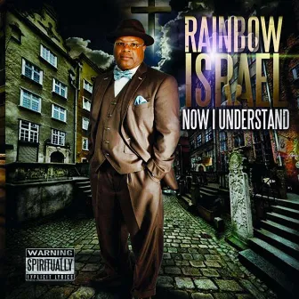 Now I Understand by Rainbow Israel