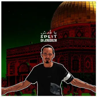 Oh Jerusalem (يا قدس) by Speit