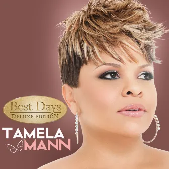 Best Days (Deluxe) by Tamela Mann