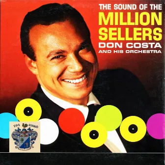 The Sound of the Million Sellers by Don Costa And His Orchestra