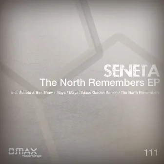 The North Remembers EP by Seneta