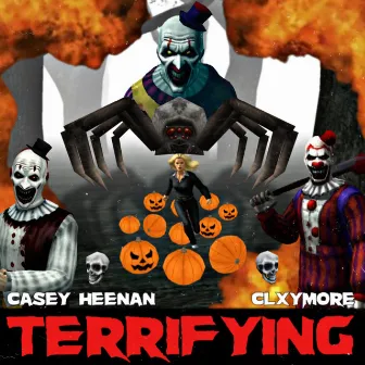 Terrifying by Ca$ey Heenan