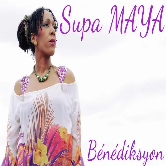 Bénédiksyon by Supa Maya