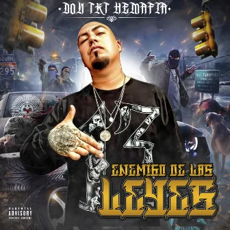 Enemigo de las Leyes by Don Tkt Hemafia