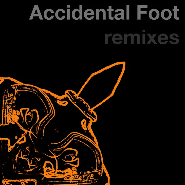 Accidental Foot - Blackened remix