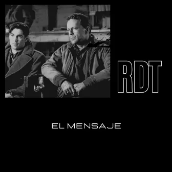 El Mensaje by RDLO