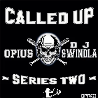 Called Up Series Two by Opius