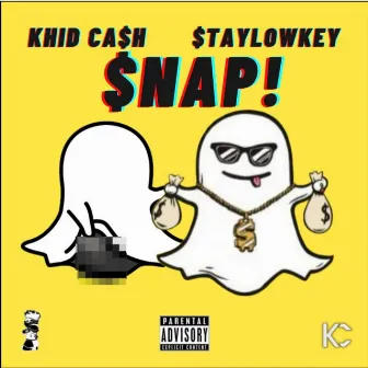 $nAP! by Khid Ca$h