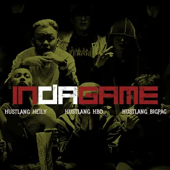 In Da Game by Hustlang Heily