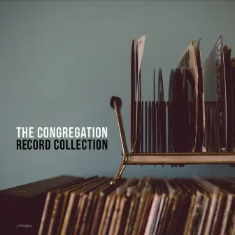 Record Collection by The Congregation