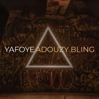 Yafoye by Adouzy Bling