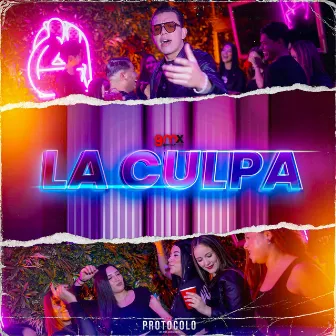 La Culpa by Protocolo Los Más Codiciados