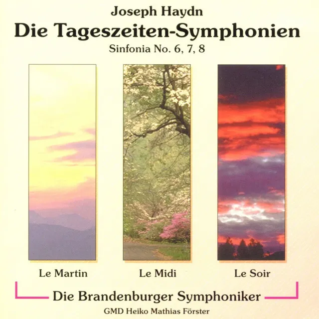 Haydn: Die Tageszeiten-Symphonien