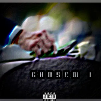 CHOSEN 1 by Ro Osama