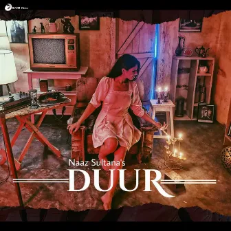 Duur by Naaz Sultana