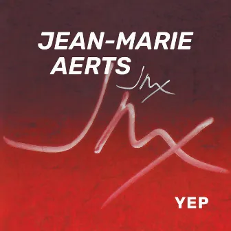 Yep by Jean-Marie Aerts