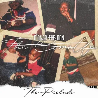 The Prelude by D'onco the Don