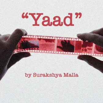 Yaad by Surakshya Malla