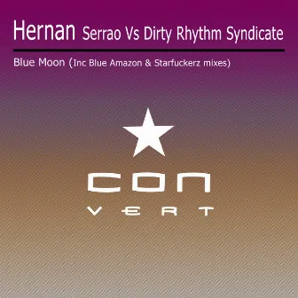 Blue Moon by Dirty Rhythm Syndicate