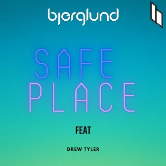 Safe Place by Bjerglund