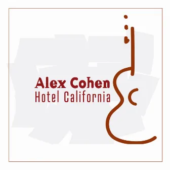 Hotel California (Ao Vivo) by Alex Cohen