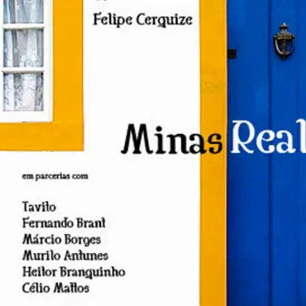 Minas Real by Felipe Cerquize