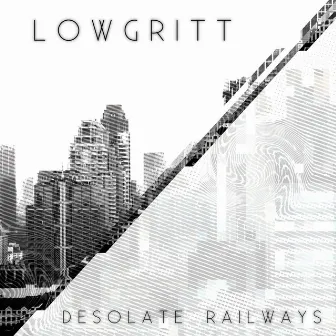 Desolate Railways by LoWGritt