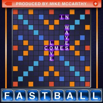 Love Comes in Waves by Fastball