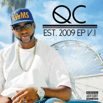 QC Est 2009 EP, Vol. 1 by QC