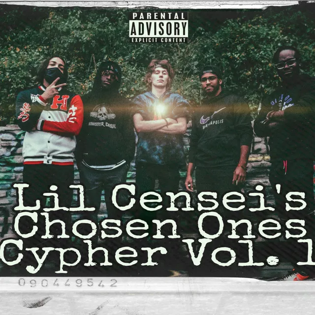 Lil Censei's Chosen Ones Cypher, Vol. 1