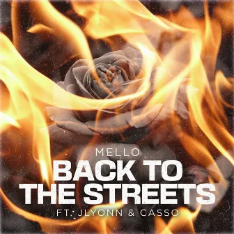 Back to the streets by Mello