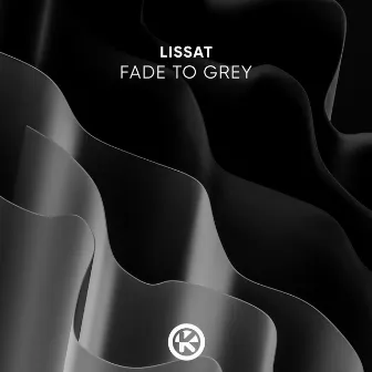 Fade to Grey by Lissat