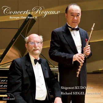 Concerts Royaux -Baroque Flute Music II- by 工藤重典（フルート）