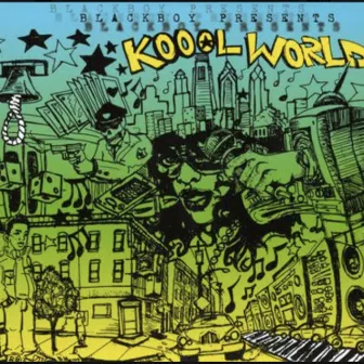 KOOOLWORLD by Blackboy