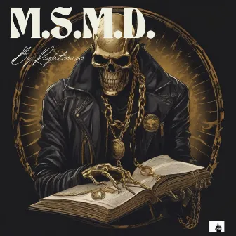 M.S.M.D. by Righteouse