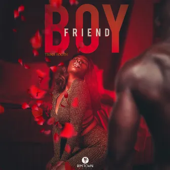 Boyfriend by Trina South