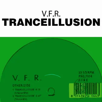 Tranceillusion EP by V.F.R.