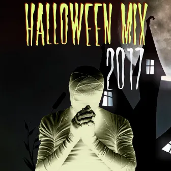 Halloween Mix 2017 by Halloween Trance Music Party Dj