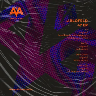 47 EP by J.Blofeld