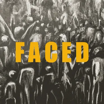 Faced by Vaces