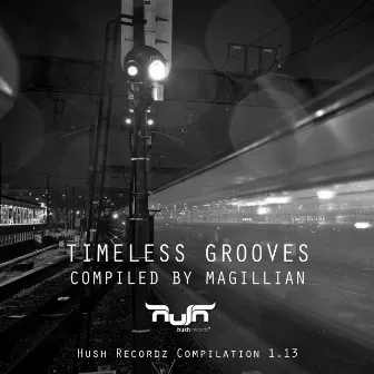 Timeless Grooves by Magillian