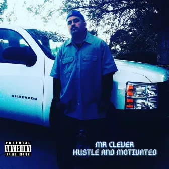 Hustle And Motivate by Mr. Clever