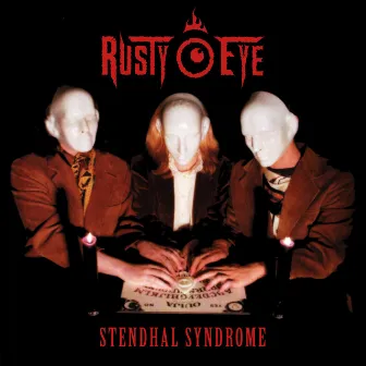 Stendhal Syndrome by Rusty Eye