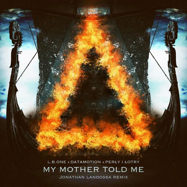 My Mother Told Me (Jonathan Landossa Remix)