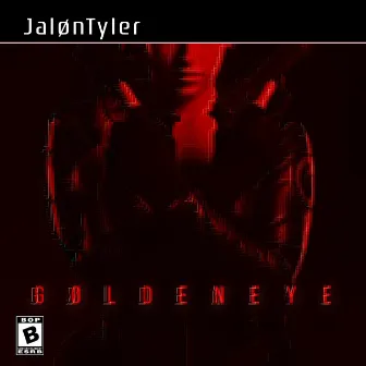 GØLDENEYE by Jaløn Tyler