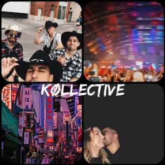 KOLLECTIVE by KØLTURE