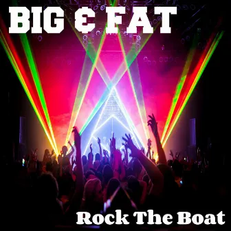 Rock the Boat by Fat