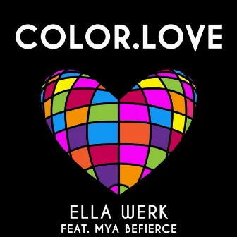 Ella Werk by COLOR.LOVE