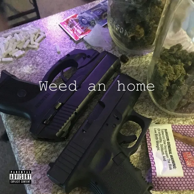 Weed An Home