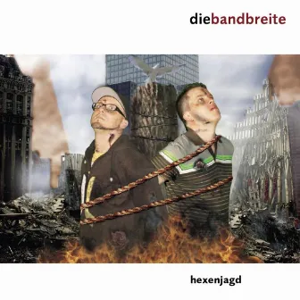 Hexenjagd by Die Bandbreite